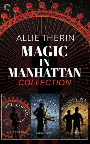 [Magic in Manhattan 01] • Magic in Manhattan Collection